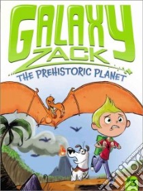 The Prehistoric Planet libro in lingua di O'Ryan Ray, Jack Colin (ILT)