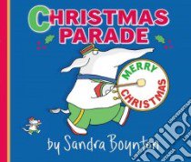 Christmas Parade libro in lingua di Boynton Sandra