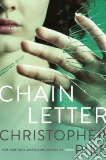 Chain Letter libro in lingua di Pike Christopher