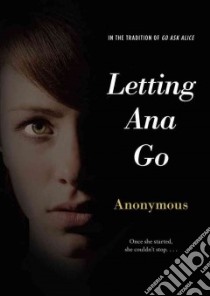 Letting Ana Go libro in lingua di Anonymous