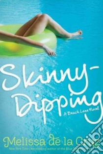 Skinny-Dipping libro in lingua di De la Cruz Melissa