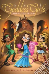 Athena the Proud libro in lingua di Holub Joan, Williams Suzanne