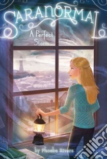 A Perfect Storm libro in lingua di Rivers Phoebe