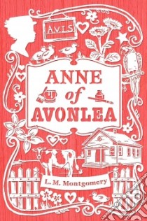 Anne of Avonlea libro in lingua di Montgomery L. M.