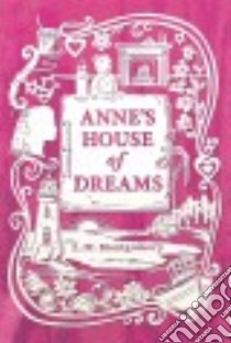 Anne's House of Dreams libro in lingua di Montgomery L. M.