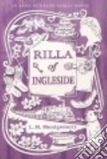 Rilla of Ingleside libro in lingua di Montgomery L. M.