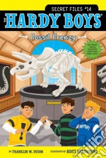 Fossil Frenzy libro in lingua di Dixon Franklin W., Burroughs Scott (ILT)