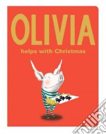 Olivia Helps With Christmas libro in lingua di Falconer Ian