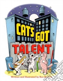 Cats Got Talent libro in lingua di Barrett Ron