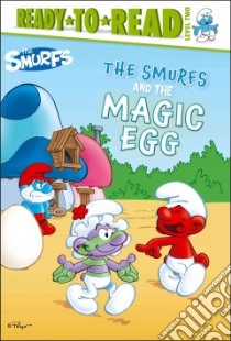 The Smurfs and the Magic Egg libro in lingua di Peyo