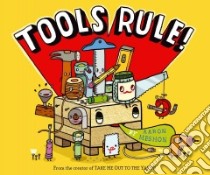 Tools Rule! libro in lingua di Meshon Aaron