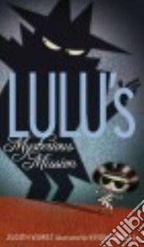 Lulu's Mysterious Mission libro in lingua di Viorst Judith, Cornell Kevin (ILT)