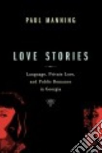 Love Stories libro in lingua di Manning Paul