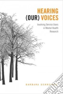 Hearing (Our) Voices libro in lingua di Schneider Barbara