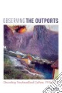 Observing the Outports libro in lingua di Webb Jeff A.