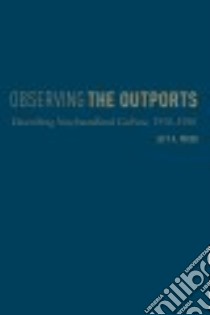 Observing the Outports libro in lingua di Webb Jeff A.