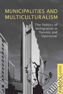 Municipalities and Multiculturalism libro in lingua di Good Kristin