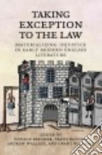 Taking Exception to the Law libro in lingua di Beecher Don (EDT), Decook Travis (EDT), Wallace Andrew (EDT), Williams Grant (EDT)