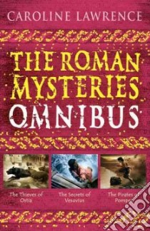 Roman Mysteries Omnibus libro in lingua di Caroline Lawrence