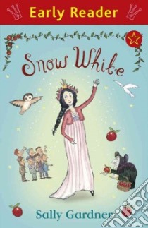 Snow White libro in lingua di Gardner Sally