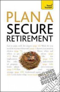 Teach Yourself Planning for Retirement libro in lingua di Trevor Goodbun