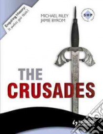 Crusades libro in lingua di Michael Riley