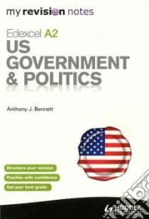 US Government & Politics libro in lingua di Bennett Anthony J.