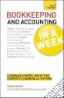 Bookkeeping and Accounting in a Week libro in lingua di Mason Roger