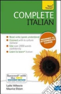 Teach Yourself Complete Italian libro in lingua di Lydia Vellaccio