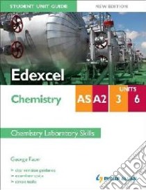 Edexcel AS/A2 Chemistry Student Unit Guide: Chemistry Labora libro in lingua di George Facer