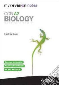 My Revision Notes: OCR A2 Biology libro in lingua di Frank Sochacki