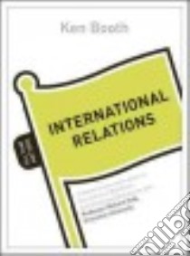 International Relations libro in lingua di Booth Ken