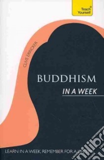 Teach Yourself Buddhism in a Week libro in lingua di Erricker Clive