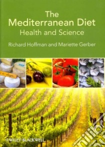 The Mediterranean Diet libro in lingua di Hoffman Richard, Gerber Mariette