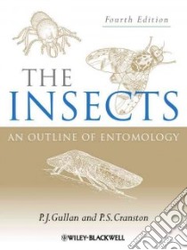 The Insects libro in lingua di Gullan Penny J., Cranston Peter S., McInnes Karina H. (ILT)