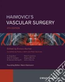 Haimovici's Vascular Surgery libro in lingua di Ascher Enrico (EDT)