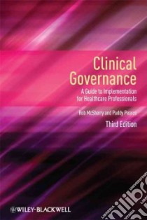 Clinical Governance libro in lingua di McSherry Rob, Pearce Paddy, Tingle John (CON)