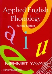 Applied English Phonology libro in lingua di Yavas Mehmet