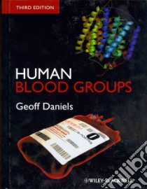 Human Blood Groups libro in lingua di Daniels Geoff, Sanger Ruth (FRW)