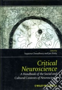 Critical Neuroscience libro in lingua di Choudhury Suparna (EDT), Slaby Jan (EDT)