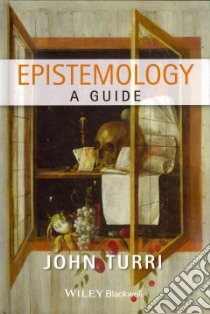 Epistemology libro in lingua di Turri John