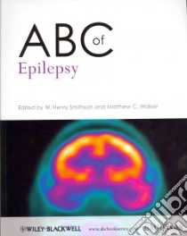 ABC of Epilepsy libro in lingua di Smithson W. Henry, Walker Matthew C.