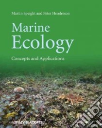 Marine Ecology libro in lingua di Speight Martin R., Henderson Peter