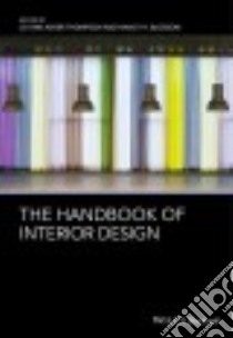 The Handbook of Interior Design libro in lingua di Thompson Jo Ann Asher (EDT), Blossom Nancy H. (EDT)