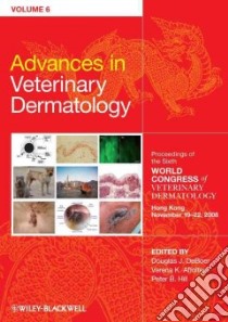Advances in Veterinary Dermatology libro in lingua di Deboer Douglas J. (EDT), Affolter Verena K. Ph.D. (EDT), Hill Peter B. (EDT)