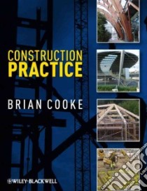 Construction Practice libro in lingua di Cooke Brian