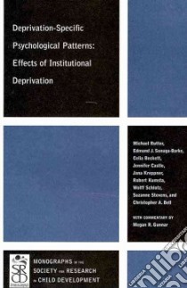 Deprivation-Specific Psychological Patterns: libro in lingua di Rutter Michael, Sonuga-Barke Edmund J. S., Beckett Celia, Castle Jennifer, Kreppner Jana