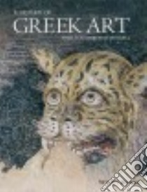A History of Greek Art libro in lingua di Stansbury-o'donnell Mark D.