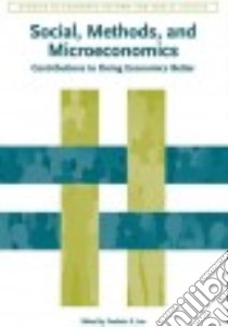 Social Methods and Microeconomics libro in lingua di Lee Frederic