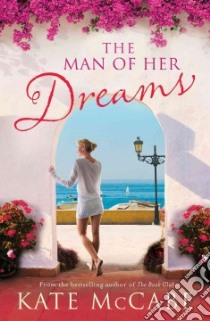 The Man of Her Dreams libro in lingua di Mccabe Kate